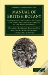 Manual Of British Botany