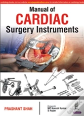 Manual Of Cardiac Surgery Instruments