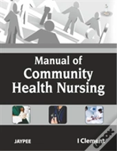 Manual Of Community Health Nursing