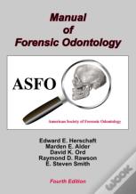 Manual Of Forensic Odontology