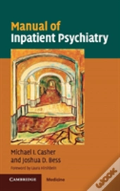 Manual Of Inpatient Psychiatry