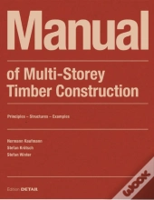 Manual Of Multistorey Timber Construction