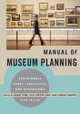 Manual Of Museum Planning - Preview