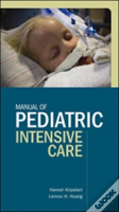 Manual Of Pediatric Intensive Care