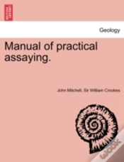 Capa do artigo Manual Of Practical Assaying.