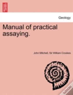 Capa do artigo Manual Of Practical Assaying.