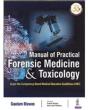 Manual Of Practical Forensic Medicine & Toxicology - Preview
