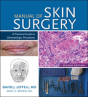 Manual Of Skin Surgery: A Practical Guide To Dermatologic Procedures - Preview