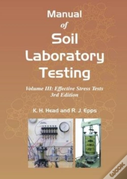 Capa do artigo Manual Of Soil Laboratory Testing, Volume Three: Effective Stress Tests