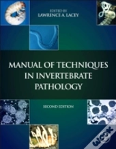 Manual Of Techniques In Invertebrate Pat