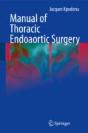 Manual Of Thoracic Endoaortic Surgery - Preview