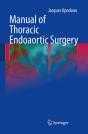 Manual Of Thoracic Endoaortic Surgery - Preview