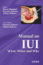 Manual On Iui: What, When And Why - Preview