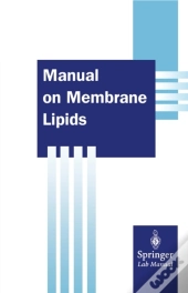 Manual On Membrane Lipids