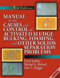 Capa do artigo Manual On The Causes And Control Of Activated Sludge Bulking, Foaming, And Other Solids Separation Problems