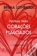 Manual para Corações Magoados
