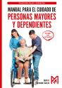 Manual Para El Cuidado De Personas Mayores Y Dependientes - Preview