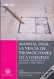 Capa do artigo Manual Para La Venta De Promociones De Viviendas