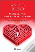 Manual Para Não Morrer de Amor