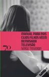 Manual para Pais Cujos Filhos Vêem Demasiada Televisão