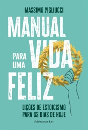 Capa do artigo Manual para uma Vida Feliz
