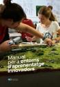 Manual Per A Entorns D'Aprenentatge Innovadors - Preview