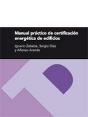 Manual Práctico De Certificación Energética De Edificios - Preview