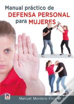 Manual Práctico De Defensa Personal Para Mujeres