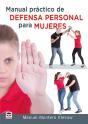 Manual Práctico De Defensa Personal Para Mujeres - Preview