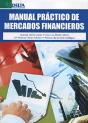 Manual Práctico De Los Mercados Financieros - Preview