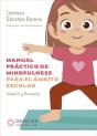 Manual Practico De Mindfulness Para El Ambito Escolar - Preview