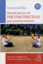 Manual Práctico De Psicomotricidad Para Personas Mayores - Preview