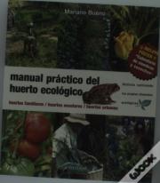 Manual Práctico Del Huerto Ecológico