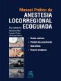 Manual Prático De Anestesia Locorregional Ecoguiada - Preview
