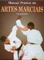 Manual Prático de Artes Marciais - Preview