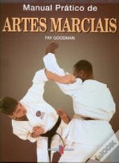 Manual Prático de Artes Marciais