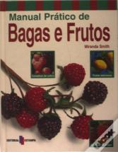 Manual Prático de Bagas e Frutos