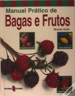 Capa do artigo Manual Prático de Bagas e Frutos