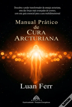 Capa do artigo Manual Prático De Cura Arcturiana