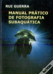 Capa do artigo Manual Prático de Fotografia Subaquática