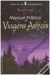 Manual Prático de Viagens Astrais