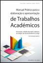 Manual Prático para a Elaboração e Apresentação de Trabalhos Académicos - Preview
