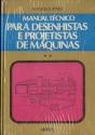 Manual Tecnico para Desenhistas e Projetistas de Maquinas Vol 2 - Preview