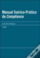 Manual Teórico-Prático de <i>Compliance</i>