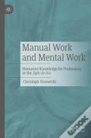 Manual Work And Mental Work