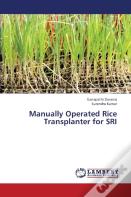 Manually Operated Rice Transplanter For Sri