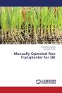 Manually Operated Rice Transplanter For Sri - Preview