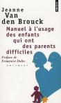 Manuel À L'Usage Des Enfants Qui Ont Des Parents Difficiles - Preview