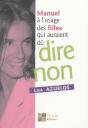 Manuel A L'Usage Des Filles Qui Auraient Du Dire Non - Preview
