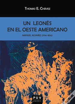 Capa do artigo Manuel Álvarez (1796-1856). Un Leonés En El Oeste Americano